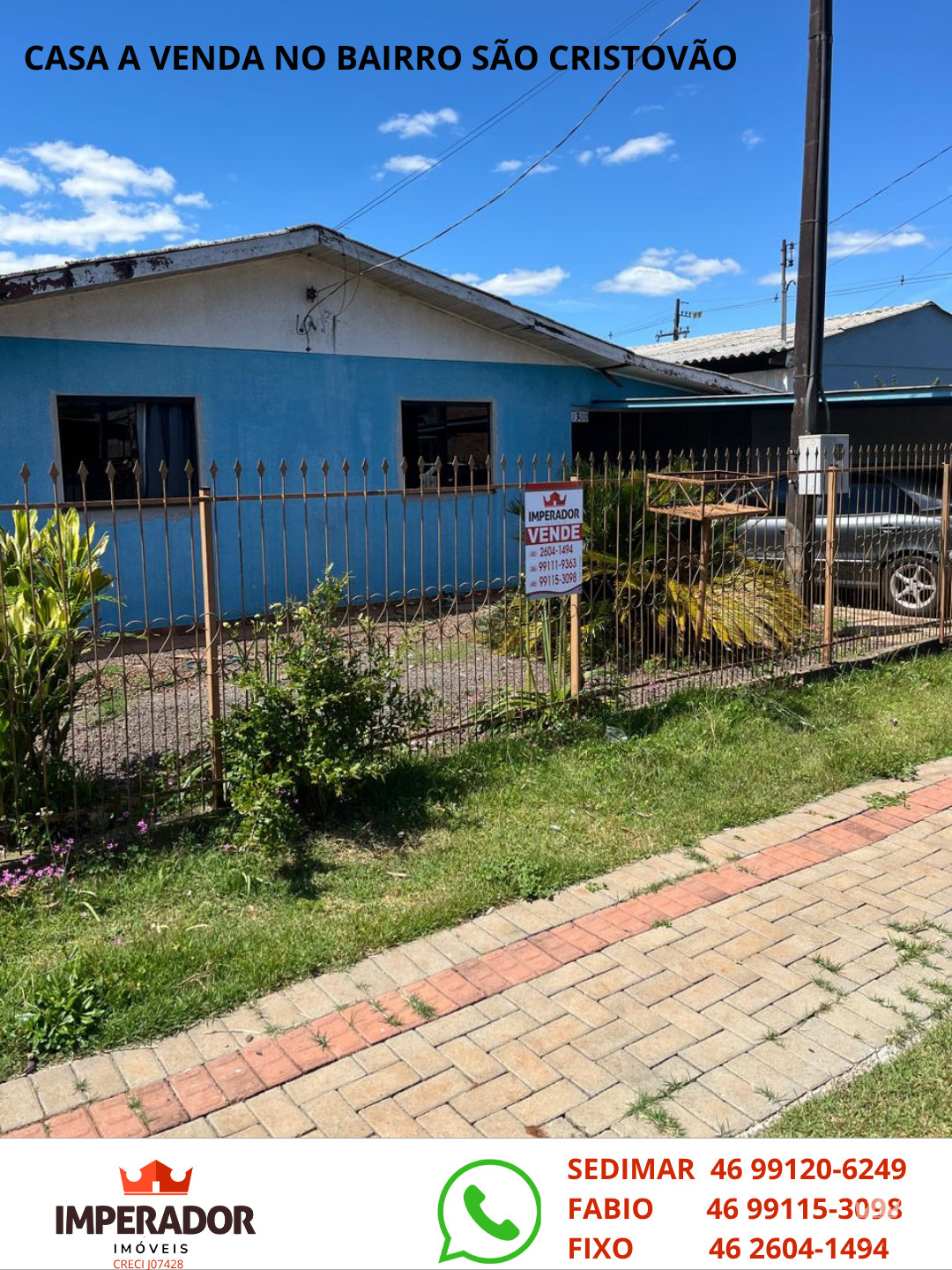CASA A VENDA NO BAIRRO SAO CRISTOVAO