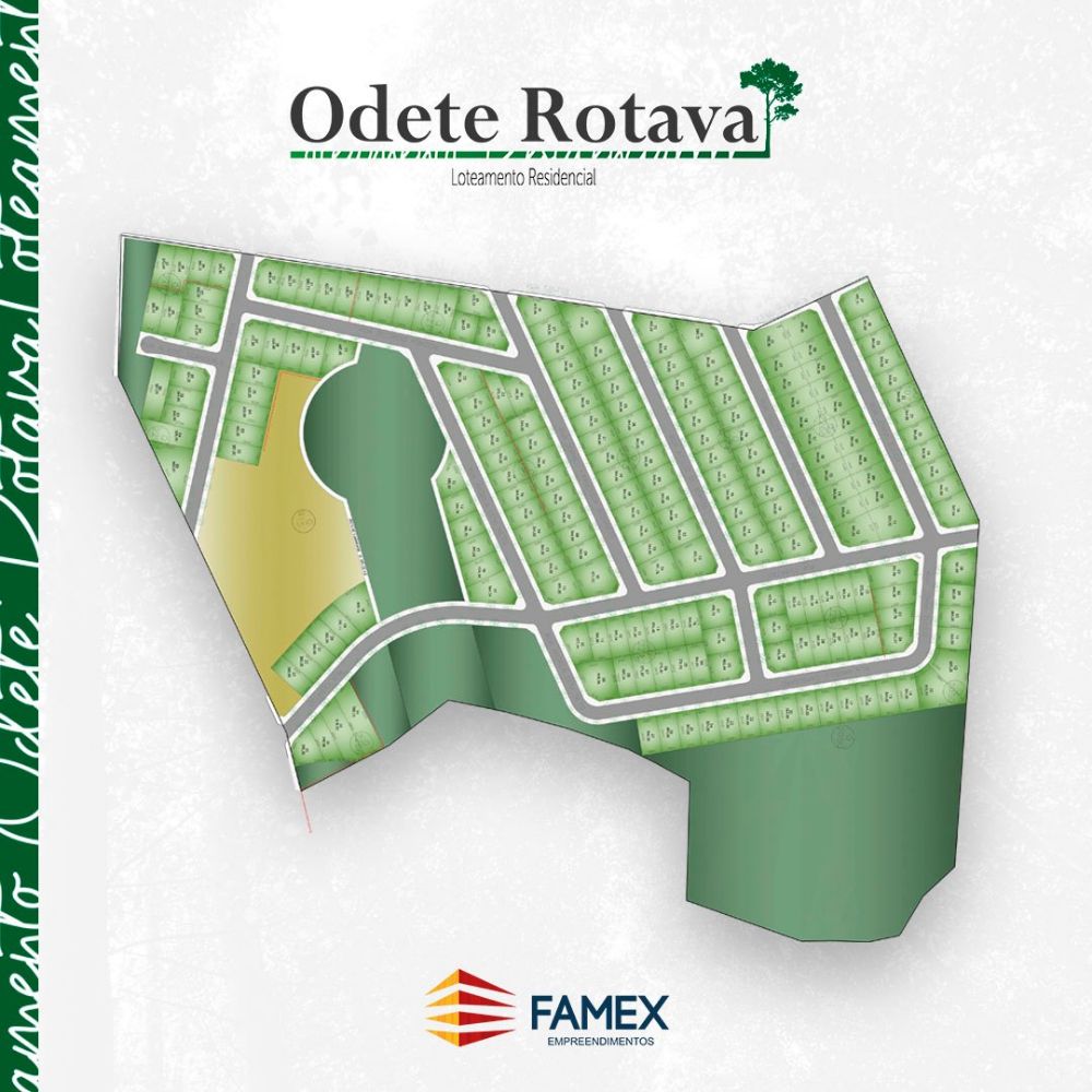 LANÇAMENTO - TERRENOS NO LOTEAMENTO ODETE ROTAVA