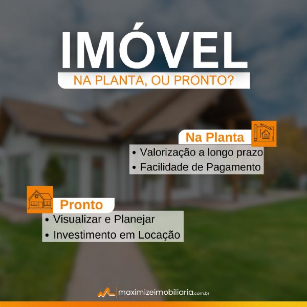 Na d�vida entre comprar um im�vel pronto ou na planta? 🏠🤔