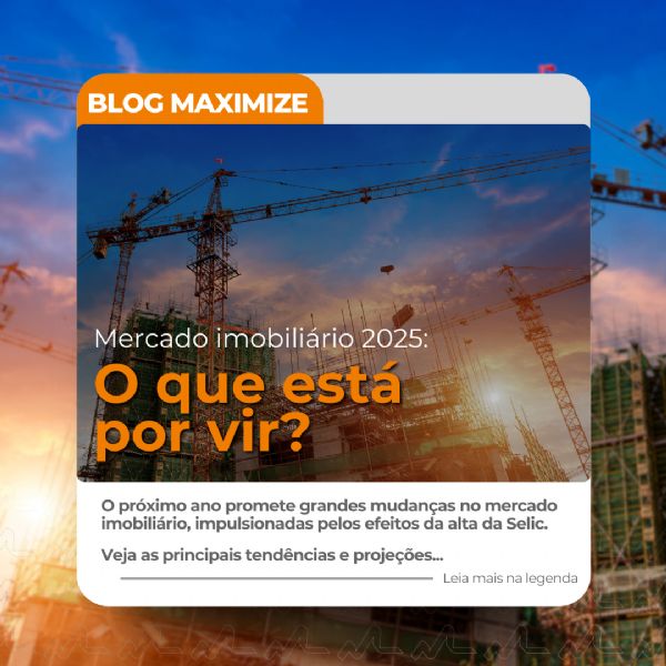Mercado imobili�rio 2025: O que est� por vir?